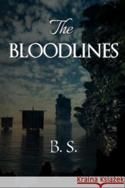 The Bloodlines B. S. 9781800749795 Olympia Publishers - książka