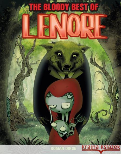 The Bloody Best of Lenore Roman Dirge 9781785863042 Titan Comics - książka