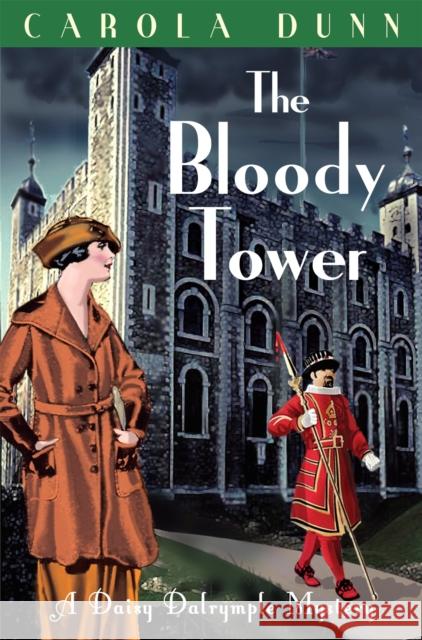 The Bloody Tower Carola Dunn 9781849017114 Little, Brown Book Group - książka