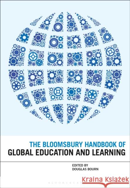 The Bloomsbury Handbook of Global Education and Learning Douglas Bourn 9781350108738 Bloomsbury Academic - książka