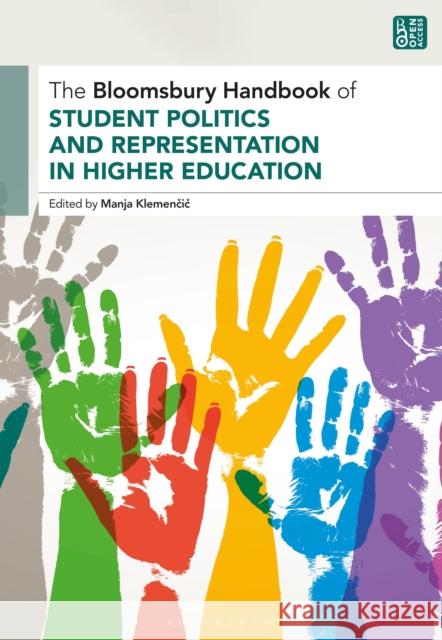 The Bloomsbury Handbook of Student Politics and Representation in Higher Education Manja Klemencic 9781350376014 Bloomsbury Academic - książka