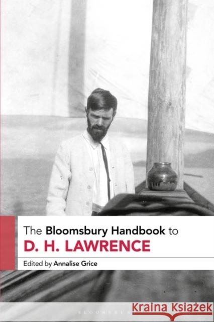 The Bloomsbury Handbook to D. H. Lawrence  9781350253742 Bloomsbury Publishing PLC - książka