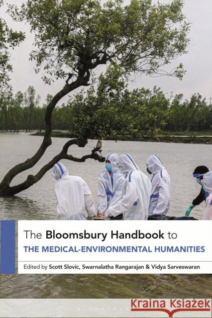 The Bloomsbury Handbook to the Medical-Environmental Humanities  9781350304543 Bloomsbury Publishing PLC - książka