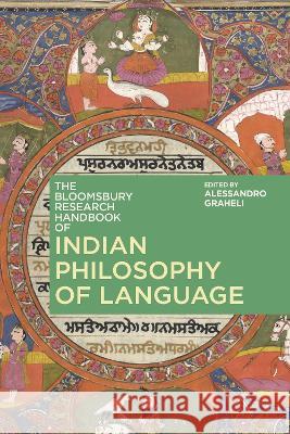 The Bloomsbury Research Handbook of Indian Philosophy of Language Alessandro Graheli   9781350355798 Bloomsbury Academic - książka