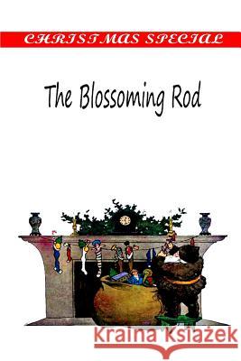 The Blossoming Rod Mary Stewart Cutting 9781481154963 Createspace - książka