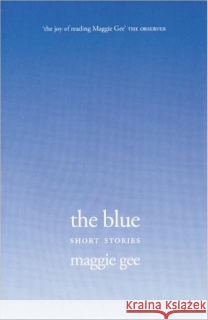 The Blue Maggie Gee 9781846590139 Saqi Books - książka