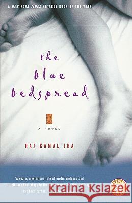 The Blue Bedspread Raj Kamal Jha 9780156010887 Harvest/HBJ Book - książka