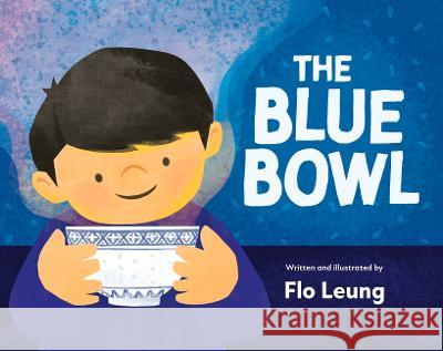 The Blue Bowl Flo Leung 9781771474634 Owlkids - książka