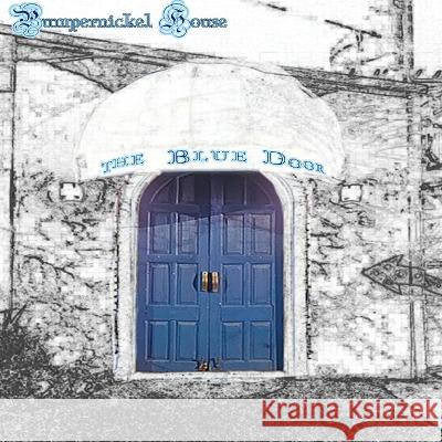 The Blue Door Couri Johnson   9780578392479 Pumpernickel House Publishing - książka