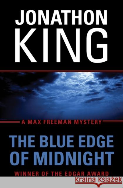 The Blue Edge of Midnight Jonathon King 9781453258378 Open Road Media - książka