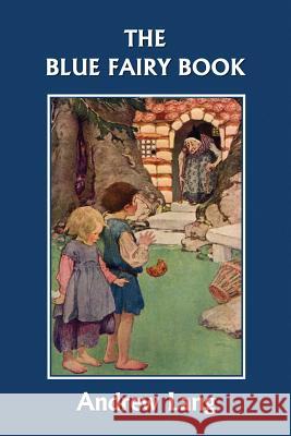 The Blue Fairy Book (Yesterday's Classics) H. J. Ford G. P. Macomb Hood Andrew Lang 9781599151755 Yesterday's Classics - książka