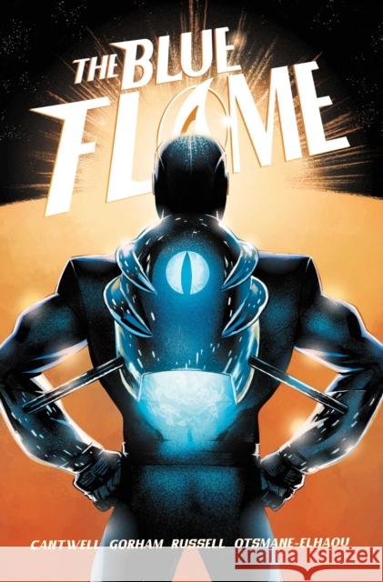 The Blue Flame: The Complete Series Christopher Cantwell Adam Gorham Adrian F. Wassel 9781638491064 Vault Comics - książka