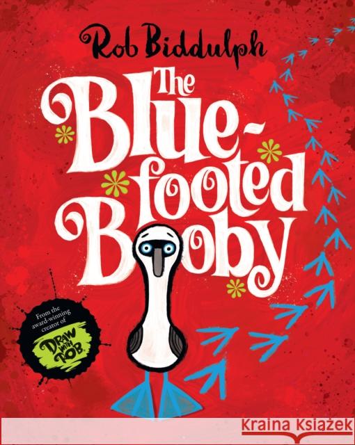 The Blue-Footed Booby Rob Biddulph 9780008413392 HarperCollins Publishers - książka