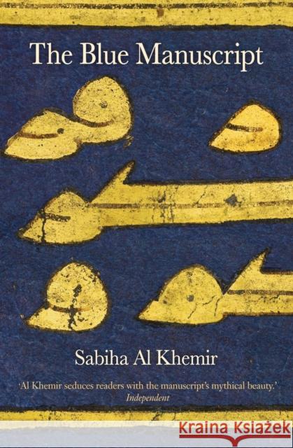 The Blue Manuscript Sabiha A 9781844674176 Verso - książka
