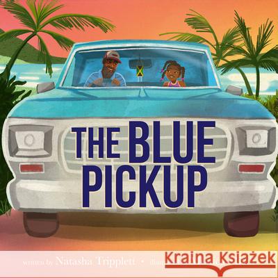 The Blue Pickup Natasha Tripplett Monica Mikai 9780063159877 HarperCollins - książka