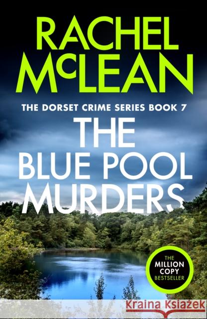 The Blue Pool Murders Rachel McLean 9781835601341 Ackroyd Publishing - książka