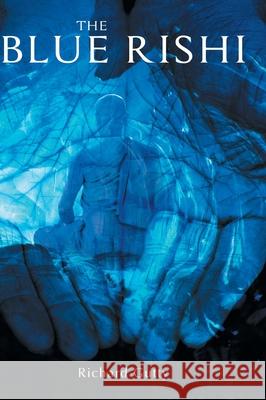 The Blue Rishi Richard Gutty 9780228817161 Tellwell Talent - książka