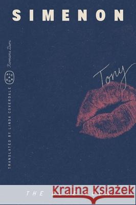 The Blue Room Georges Simenon Linda Coverdale 9781250420237 Picador USA - książka