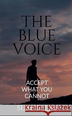 The Blue Voice Sumit Jena   9781649511300 Notion Press - książka