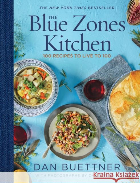 The Blue Zones Kitchen: 100 Recipes to Live to 100 Dan Buettner 9781426220135 National Geographic Society - książka