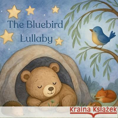 The Bluebird Lullaby Bryn M. Pederson 9781964114217 Bluebird Books - książka