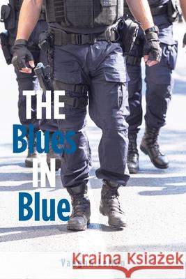 The Blues in Blue Vaughn Lemon 9781664185180 Xlibris Us - książka