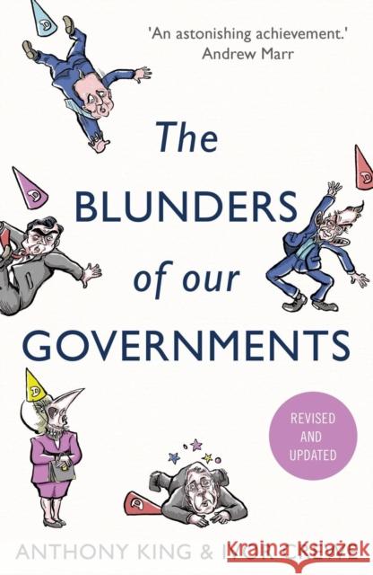 The Blunders of Our Governments Anthony King Ivor Crewe 9781780744056 Oneworld Publications - książka