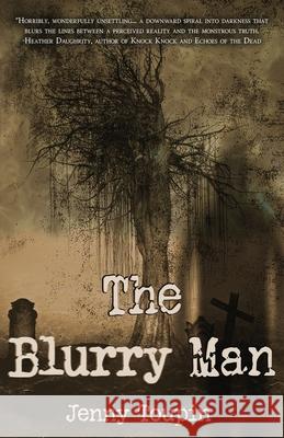 The Blurry Man Jenny Toupin 9781965546246 Watertower Hill Publishing - książka
