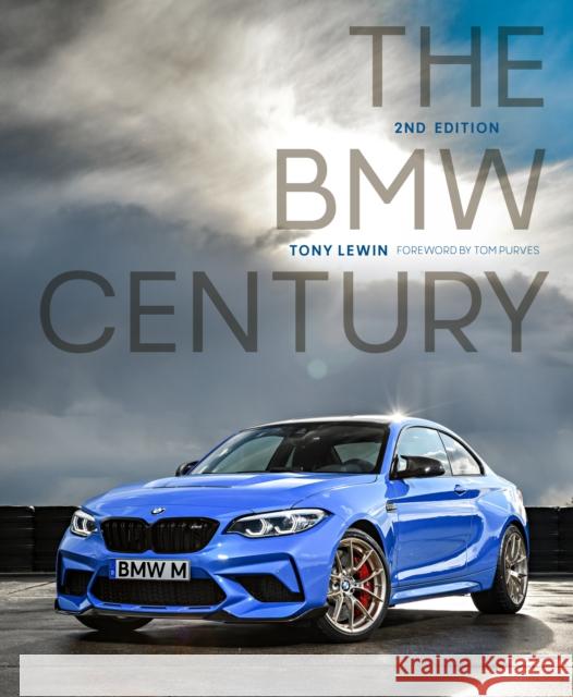 The BMW Century, 2nd Edition Tony Lewin 9780760373774 Quarto Publishing Group USA Inc - książka