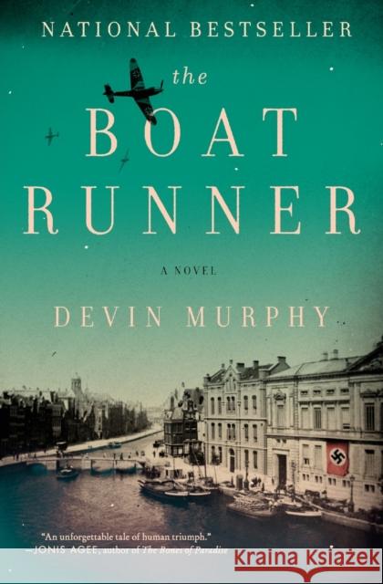 The Boat Runner Devin Murphy 9780062658012 Harper Perennial - książka