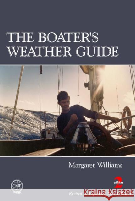 The Boater's Weather Guide Williams, Margaret 9780870336249 Schiffer Publishing - książka