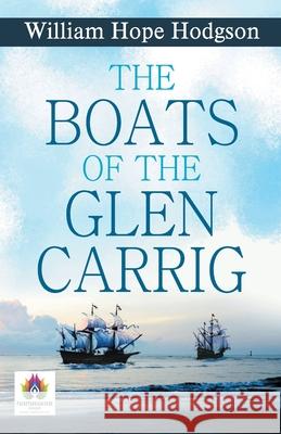 The Boats of The Glen Carrig William Hodgson Hope 9789390600205 Namaskar Books - książka
