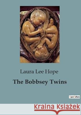 The Bobbsey Twins Laura Lee Hope   9791041827282 Culturea - książka