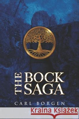 The Bock Saga: An introduction Borgen, Carl 9781091309241 Independently Published - książka