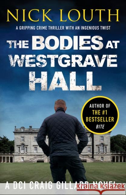 The Bodies at Westgrave Hall Nick Louth 9781800323247 Canelo - książka