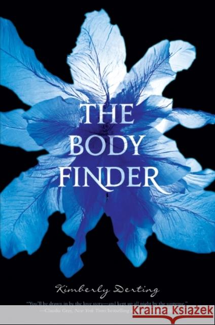 The Body Finder Kimberly Derting 9780061779831 HarperCollins - książka