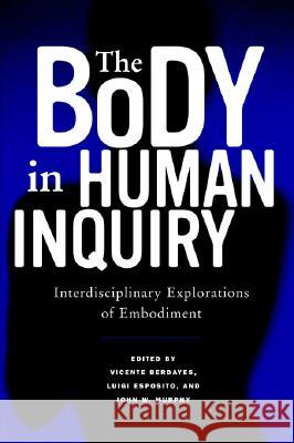 The Body in Human Inquiry  9781572735064 Hampton Press - książka