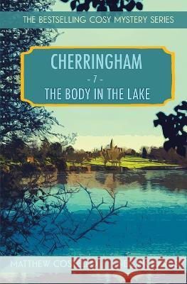 The Body in the Lake: A Cherringham Cosy Mystery Matthew Costello Neil Richards 9781913331672 Red Dog Press - książka