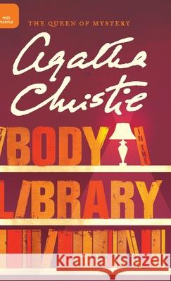 The Body in the Library Agatha Christie Mallory (DM) 9780062573292 William Morrow & Company - książka