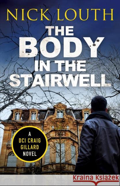 The Body in the Stairwell Nick Louth 9781800329300 Canelo - książka