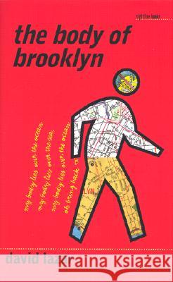 The Body of Brooklyn David Lazar Patricia Hampl Carl H. Klous 9780877458456 University of Iowa Press - książka