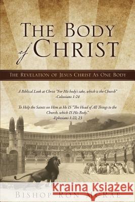 The Body of Christ Bishop Ron McRae 9781498466455 Xulon Press - książka