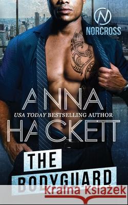 The Bodyguard Anna Hackett 9781922414267 Anna Hackett - książka