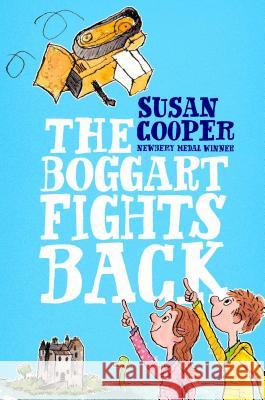 The Boggart Fights Back Susan Cooper 9781534406292 Margaret K. McElderry Books - książka