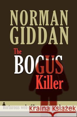 The Bogus Killer Norman Giddan 9780984882755 Cult Classics Publisher - książka