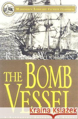 The Bomb Vessel Richard Woodman 9781574090994 Sheridan House - książka