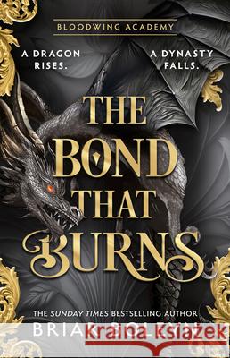 The Bond that Burns Boleyn, Briar 9780008792206 HarperCollins Publishers - książka