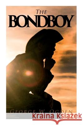 The Bondboy George Ogden 9788027342754 e-artnow - książka