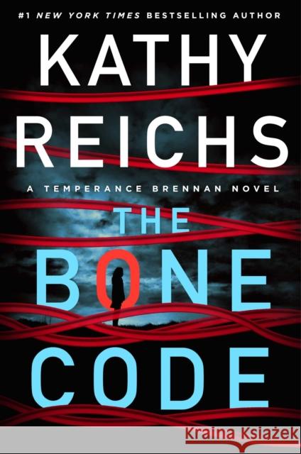 The Bone Code: A Temperance Brennan Novel Kathy Reichs 9781982139964 Scribner Book Company - książka