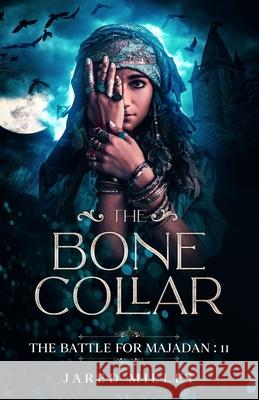 The Bone Collar Jared Millet 9798511149899 Independently Published - książka
